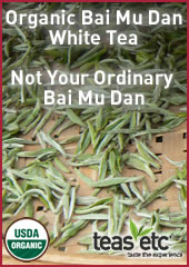 Organic Bai Mu Dan White Tea, Like No Ohter from Teas Etc