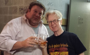 8/15/2014 Chicago, IL Beverly Arts Center A toast with Paul Wendt